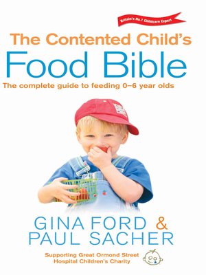 cover image of The Contented Child's Food Bible